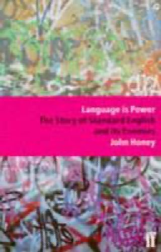 Language is power by John Honey64446669230467110