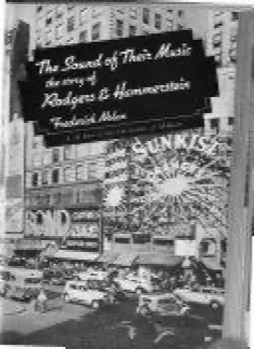 The sound of their music the story of Rodgers & Hammerstein by Frederick Nolan Carousel 1