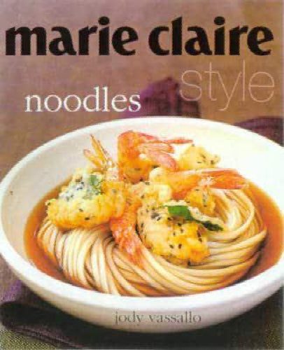 Marie Claire Noodles by Jody Vassallo, Susan Conrad64224432600449110