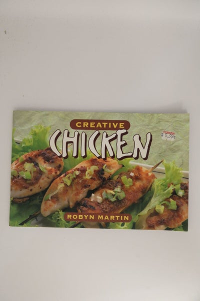 Creative Chicken. Mini Cookbook by Robyn Martin64225618064642110