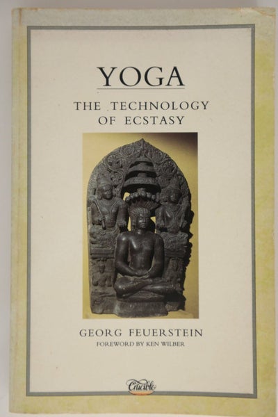 Yoga: Technology of Ecstasy by Georg Feuerstein PhD64184039368963110