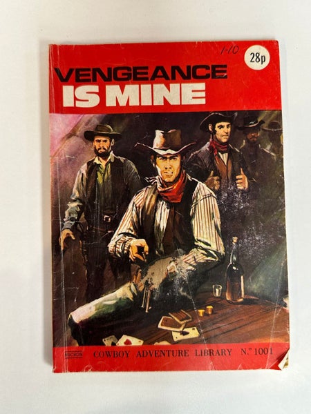 Vengeance is Mine: Cowboy Adventure Library N. 1001 by Unknown Carousel 1
