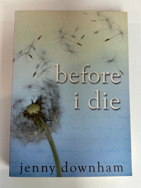 Before I Die by Jenny Downham64182505416066110