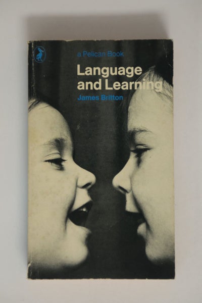 Language and Learning by James Britton64181537971202110