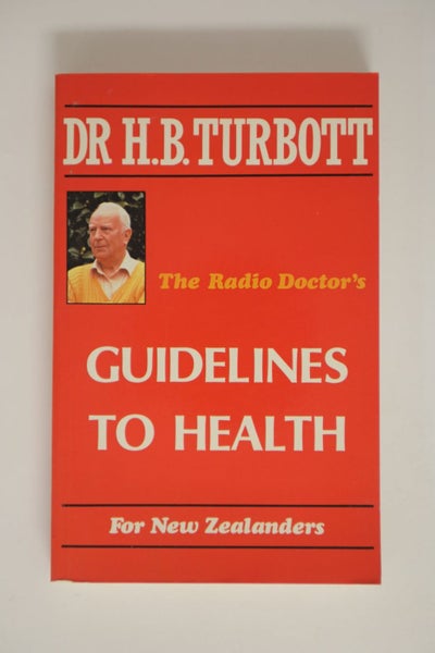 The Radio Doctor's Guidelines of Health by H B Turbott Carousel 1