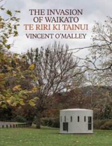 Invasion Of Waikato The Te Riri ki Tainui Carousel 1