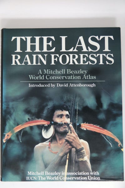 The Last Rain Forests by Mark Collins (editor), David Attenborough64341576024579110