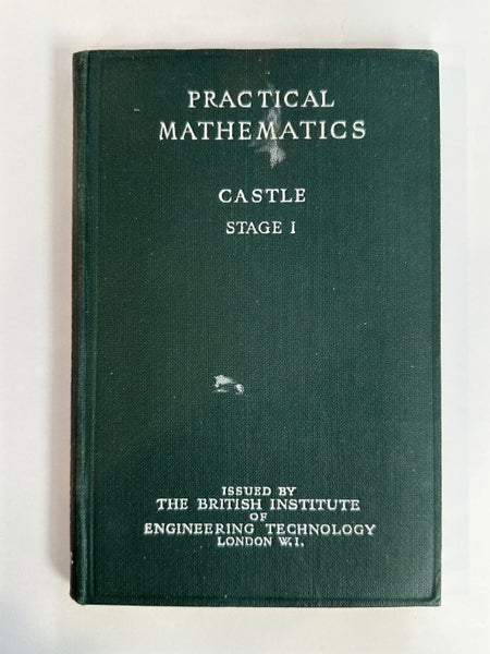 Practical Mathematics Part 1 by Frank Castle64493143059970110