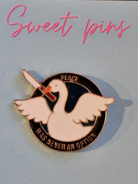 Dangerous goose peace is never an option - Funny bold enamel pin Carousel 1