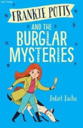 Frankie Potts and the Bikini Burglar by Juliet Jacka, Phoebe Morris64531455158273110