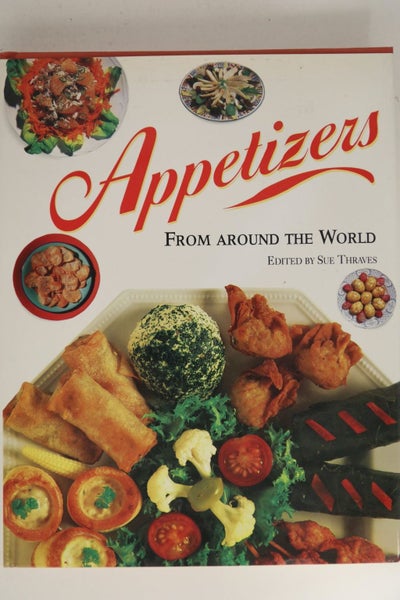 Appetizers from Around the World by unknown64378970179842110
