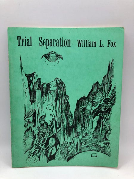 Trial seperation by William L. Fox64182505680643110
