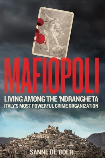 MAFIOPOLI: Living Among the ’Ndrangheta by Sanne de Boer Carousel 1
