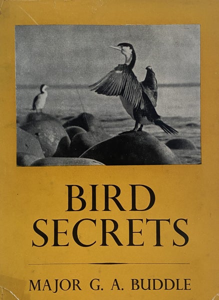BIRD SECRETS by Major G. A. Buddle 1951 1st edition Carousel 1