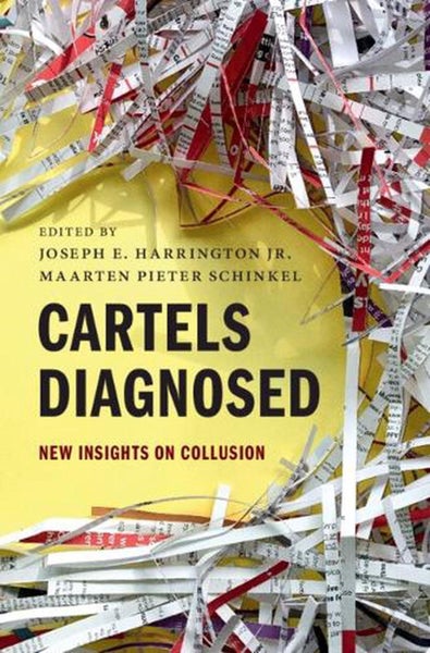 Cartels Diagnosed by Maarten Pieter Schinkel - Paperback Carousel 1