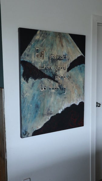 LARGE OIL ON CANVAS - Evil Pervades When Good People Do Nothing Carousel 1