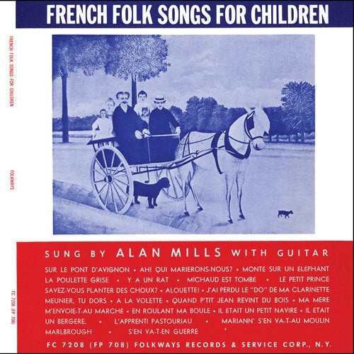 Alan Mills - French Folk Songs for Children Carousel 1