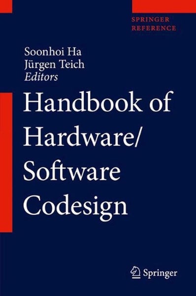Handbook of Hardware/Software Codesign by Soonhoi Ha - Hardcover Carousel 1