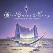 SKY CRIES MARY - SECRETS OF A RED PLANET Carousel 1