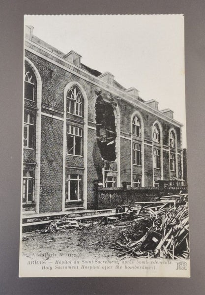 FIRST WORLD WAR POST CARD SHOWS BOMBARDMENT DAMAGE TO HOSPITAL IN ARRAS Carousel 1