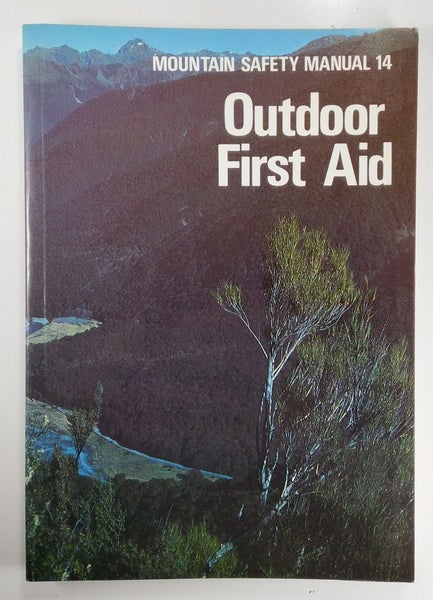 Mountain Safety Manual 14 - Outdoor First Aid - PB - Excellent Carousel 1