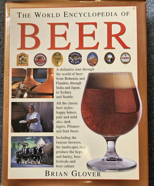 THE WORLD ENCYCLOPEDIA OF BEER BY BRIAN GLOVER Carousel 1