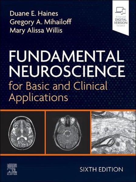 Fundamental Neuroscience for Basic and Clinical Applications by Duane E. Haines Carousel 1