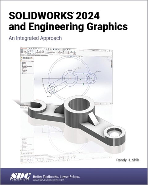 SOLIDWORKS 2024 and Engineering Graphics by Randy H. Shih - Paperback Carousel 1