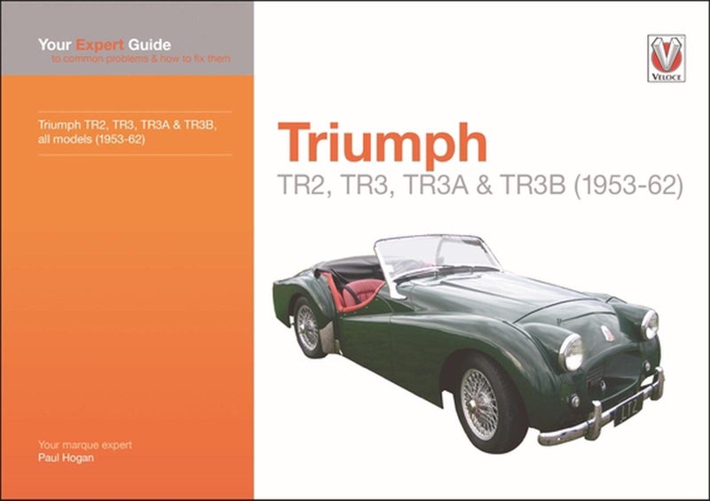 Triumph Tr2, Tr3, Tr3a & Tr3b by Paul Hogan - Paperback Carousel 1