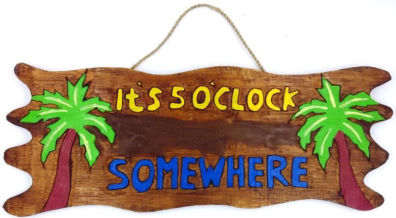 Wall Plaque - It's 5 O'Clock Somewhere! Carousel 1