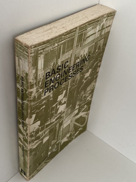 BASIC ENGINEERING PROCESSES by S. Crawford 1964 Carousel 2