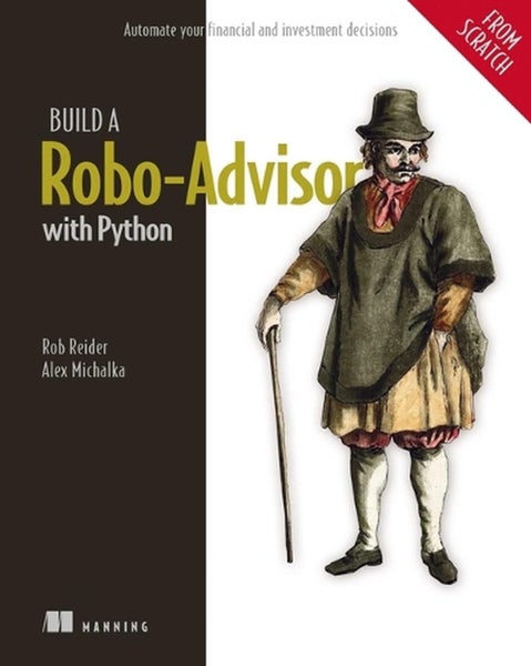 Build a Robo Advisor with Python (From Scratch) by Rob Reider - Hardcover Carousel 1