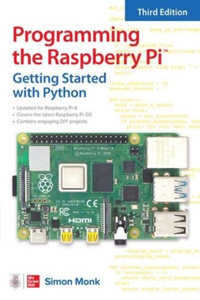 Programming the Raspberry Pi, Third Edition: Getting Started with Python by Simo Carousel 1