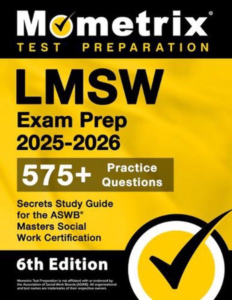 Lmsw Exam Prep 2025-2026 - 575+ Practice Questions, Secrets Study Guide for the Carousel 1