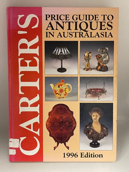 Carter's price guide to antiques in Australasia 1996 by Carter's Promotions629954069963541119