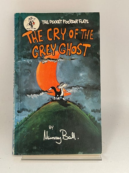 The Cry of the Grey Ghost (Pocket Footrot Flats) by Murray Ball Carousel 1