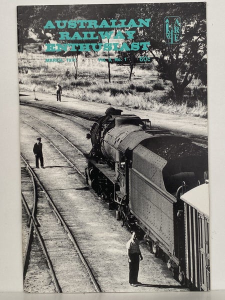 AUSTRALIAN RAILWAY ENTHUSIAST - Volume 9. No. 1, March 1971 Carousel 2