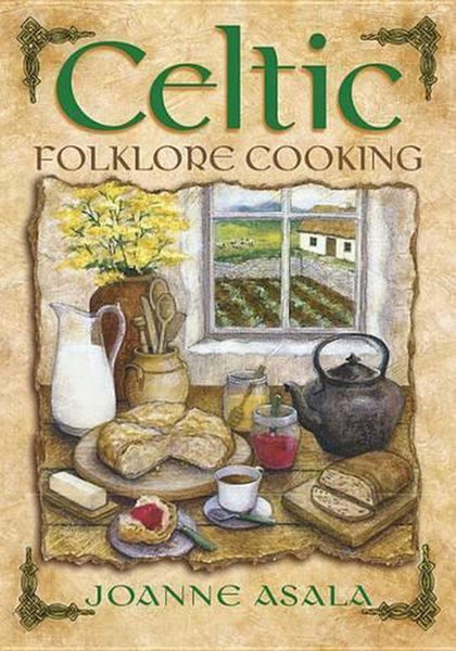 Celtic Folklore Cooking by Joanne Asala - Paperback Carousel 1