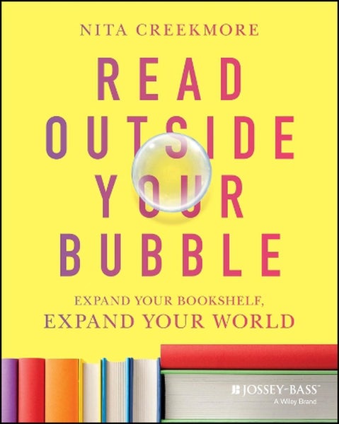 Read Outside Your Bubble by Nita Creekmore - Paperback Carousel 1