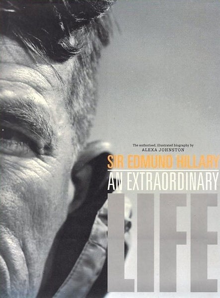 SIR EDMUND HILLARY: An Extraordinary Life by Alexa Johnston Carousel 1