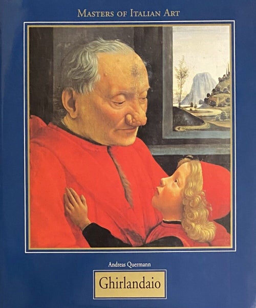 GHIRLANDAIO 1449-1494: Masters of Italian Art by Andreas Quermann Carousel 1