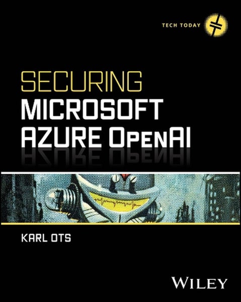 Securing Microsoft Azure OpenAI by Karl Ots - Paperback Carousel 1