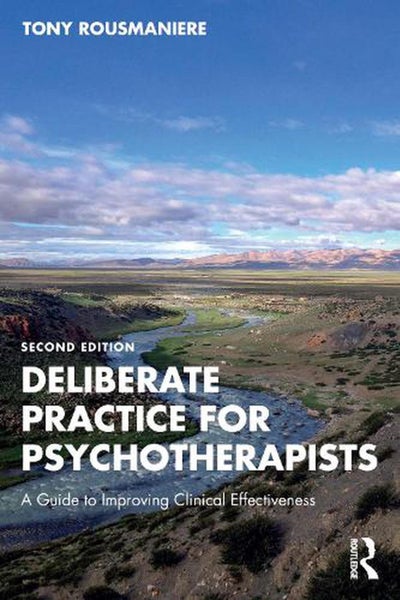 Deliberate Practice for Psychotherapists by Tony Rousmaniere - Paperback Carousel 1