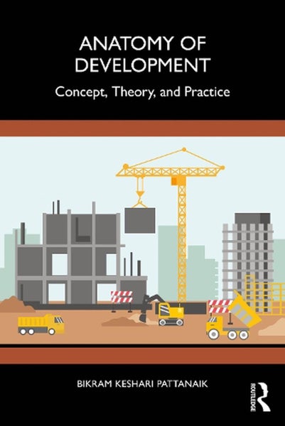 Anatomy of Development by Bikram Pattanaik - Paperback Carousel 1