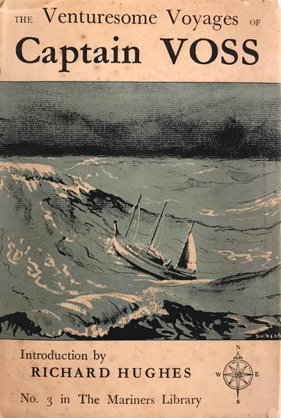 THE VENTURESOME VOYAGES OF CAPTAIN VOSS by introduction by Richard Hughes 1950 Carousel 1