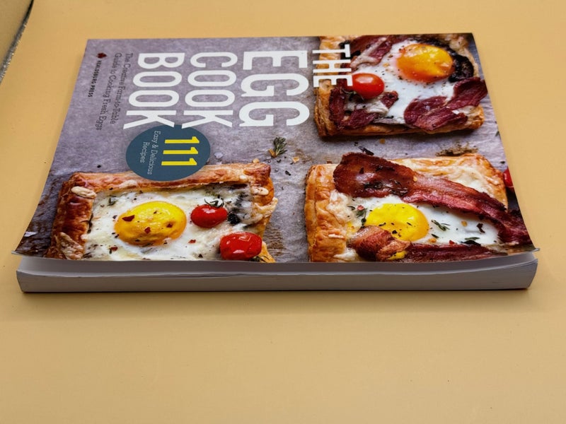The Egg Cookbook: The Creative Farm-to-Table Guide to Cooking Fresh Eggs62965461610115114