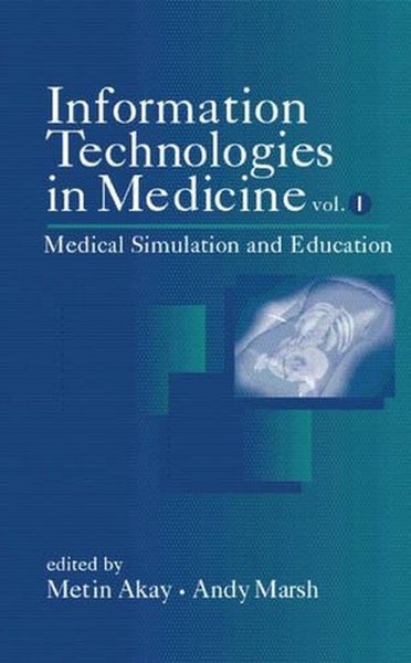 Information Technologies in Medicine, Volume I by Metin Akay - Hardcover Carousel 1