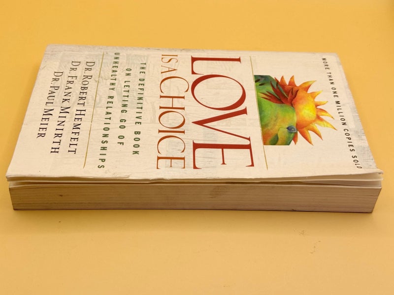 Love Is a Choice: The Definitive Book on Letting Go of Unhealthy Relationships Carousel 5