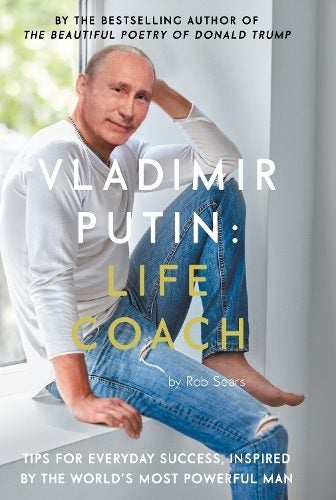 Vladimir Putin: Life Coach By Rob Sears ISBN 9781786894694 Carousel 1