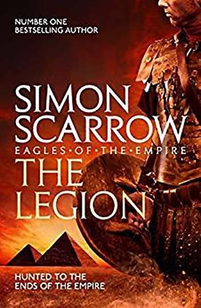 Simon Scarrow: The Legion (Eagles of the Empire 10) Carousel 1